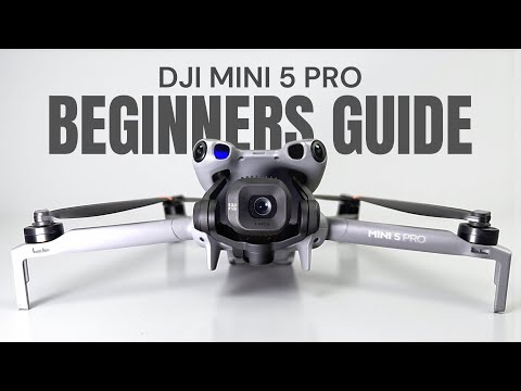 DJI Mini 5 Pro Beginners Guide - Start Here - Get Ready For Your First Flight | ADrones | 2