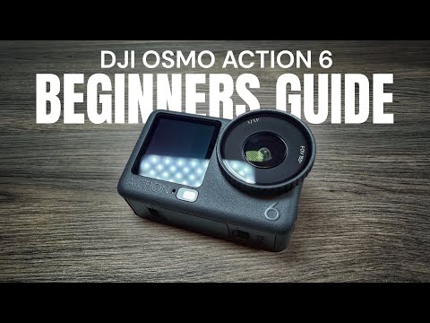 DJI Osmo Action 6 Beginners Guide: Everything You Need To Know DJI Osmo Action 6 Beginners Guide: Everything You Need To Know | ADrones | 2