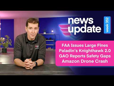 FAA Issues Steep Fines, Paladin Launches Knighthawk 2.0, GAO Flags Safety Gaps, And Another Amazon Drone Crashes In Texas FAA Issues Steep Fines, Paladin Launches Knighthawk 2.0, GAO Flags Safety Gaps, And Another Amazon Drone Crashes In Texas | ADrones | 2