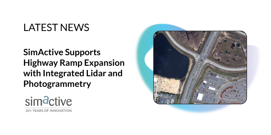 SimActive Software Supports Highway Ramp Expansion Through Integrated Lidar and Photogrammetry | ADrones | 1